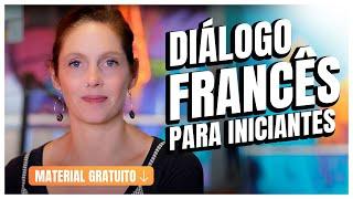  Diálogo para Iniciantes #1: Aprenda Francês de Forma Simples | Céline Chevallier