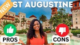 St Augustine: The Good and the Bad | St Augustine Florida: What You Need to Know Before Moving