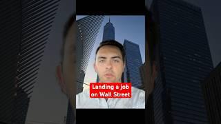 How I landed a job on Wall Street #wallstreet #stockmarket #goldmansachs