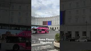 Roma Piazza Republica