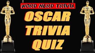 Academy Award Trivia - Test your knowledge with this Oscar-themed quiz!