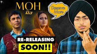 Moh Movie Re-Release Date? | Filmy Aulakh