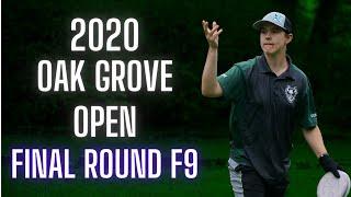 2020 Oak Grove Open | Final Rd F9 | Withers, Redalen, Love, Kitchens