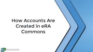 How Signing Officials Create Accounts in eRA Commons