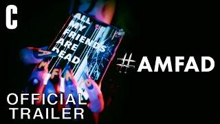 #AMFAD: All My Friends Are Dead  | Red Band Trailer