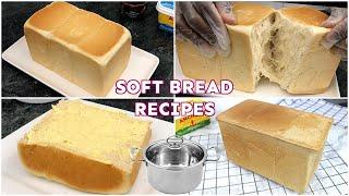 Soft Bread Recipes | 2 Recipes | 2 Methods