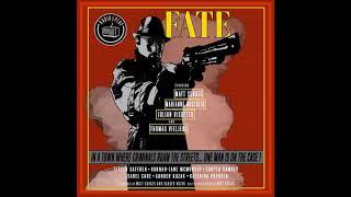 Fate: A Film Noir Audio Drama