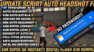 CONFIG FF‼️SCRIPT AUTO HEADSHOT FF ANTI SERVER CHEAT TERBARU 2024 WORK 100% NO BAN NO BLACKLIST