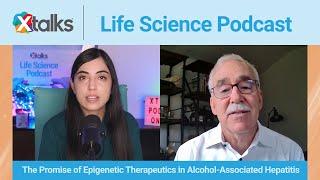 Promise of Epigenetic Therapeutics in Alcohol-Associated Hepatitis ft. DURECT CEO Dr. James Brown