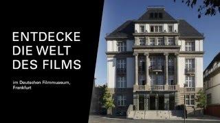 Entdecke die Welt des Films im Deutschen Filmmuseum