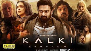 Kalki 2898 AD Part 2 Full Movie Dubbed | Prabhas | Amitabh Bachchan | Deepika |Fact and Review