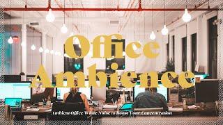 Soothing Office Sounds for Ultimate Concentration | Focus, Study, Work | Office White Noise, 백색소음