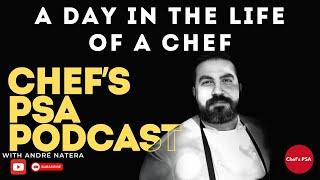 A Day in the Life of an Executive Chef: Insights and Stories | Chef's PSA Podcast