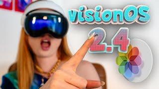 visionOS 2.4: Vision Pro Just Got Better - What Now, Haters?