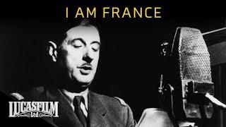 I Am France: The Myth of Charles de Gaulle | Historical Documentary | Lucasfilm