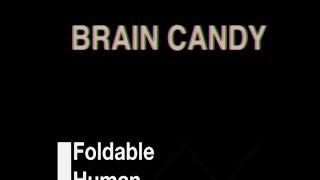 Folding ideas - Brain Candy