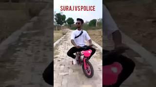 suraj vs police 