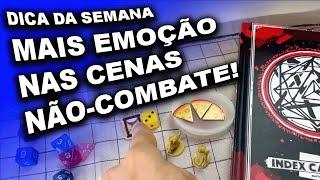 Como fazer RPG DE MESA com cenas fora de combate emocionantes!