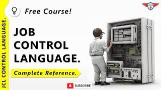 What is Mainframe JCL? | Why Use Mainframe JCL? | Free Mainframe JCL Course | Free JCL Crash Course.