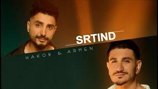 Hakob Hakobyan &  Armen Hovhannisyan - Srtind / Սրտինդ