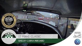 Shelby Cobra Le Mans Classic on board