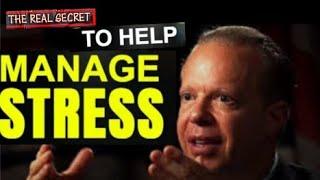 The Secret to Managing stress & depression - Dr.Joe Dispenza