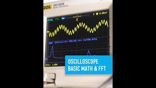 Oscilloscope Basic Math & FFT - Collin’s Lab Notes #adafruit #collinslabnotes