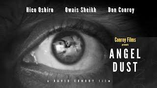 ANGEL DUST | Arthouse Film