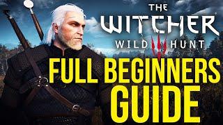 The Witcher 3 FULL Beginners Guide & Best Tips and Tricks! (2022)