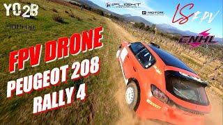 FPV Drone Peugeot 208 Rally 4 José VERONESE  - LS FPV / Yo2B Production