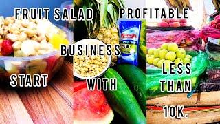 How to make fruit salad ||| How to start a fruit salad business||| Very profitableble