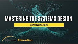 Mastering the System Design Interview