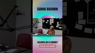 The Power of Silence @sunnibrown #zen