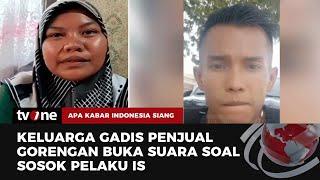 Keluarga Nia Penjual Gorengan Tidak Mengenal Sosok Pelaku Pembunuhan | AKIS tvOne