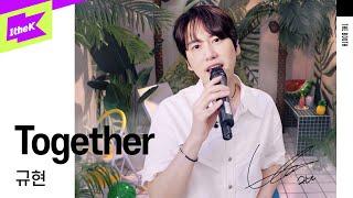 [LIVE] 규현 _ 투게더 (Together) | KYUHYUN | The Booth | 더 부스 | 라이브