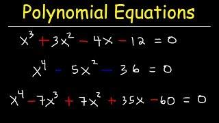 Solving Polynomial Equations By Factoring and Using Synthetic Division