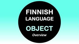 LEARN FINNISH | OBJECT (PARTITIVE OR GENITIVE ...?)