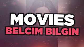 Best Belcim Bilgin movies