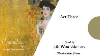 Pygmalion by George Bernard Shaw: Act 3