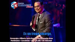 karaoke homenaje a  gilberto santarosa by castor karaoke show