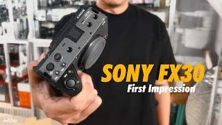 Sony FX30 Unboxing & First Impression | BURMESE Language