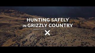 WYOGA: Hunting Safely in Grizzly Country