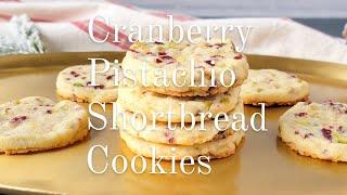 Cranberry Pistachio Shortbread Cookies  | The Casual Foodist