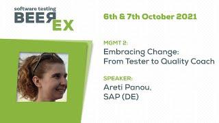 MGMT 2: Embracing Change: From Tester to Quality Coach