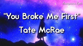  You Broke Me First - Tate McRae    PopMusic