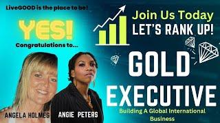 Livegood Opportunity Update 2 Angelas Rank Up To Gold Together