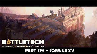 Let's Play Battletech Extended Part 114 - Jobs LXXV (Gladiator-E, RiflemanII-C, Linebacker-A)