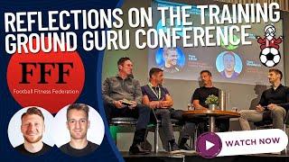 #263 "Reflections On The Training Ground Guru Conference"