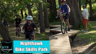 Nighthawk Bike  Park Mountain Bike Trail Review by MTB Cincinnati