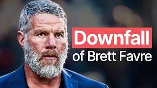 The (Scandalous) Downfall of Brett Favre